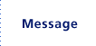 Message