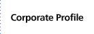Corporate Profile